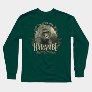 Harambe Forever in Our Hearts 2016 Long Sleeve T-Shirt